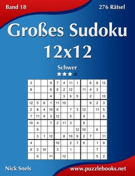Paperback Großes Sudoku 12x12 - Schwer - Band 18 - 276 Rätsel [German] Book
