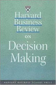 Paperback Harvard Business Review on Decision Making Book