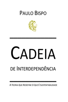 Paperback Cadeia De Interdependência [Portuguese] Book