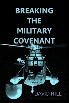 Breaking the Military Covenant: Who speaks for the dead?