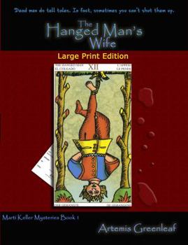 Paperback The Hanged Man's Wife: Large Print Edition Book