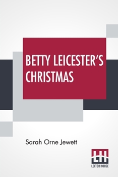 Paperback Betty Leicester's Christmas Book