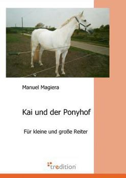Paperback Kai Und Der Ponyhof [German] Book