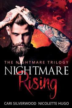 Nightmare Rising - Book #2 of the Kings of Sorrows and Dreams