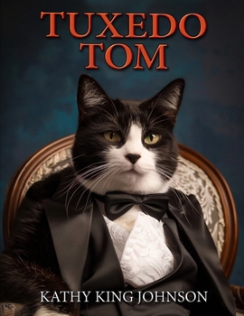 Tuxedo Tom (The Adventures of Tuxedo Tom)