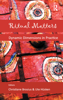 Paperback Ritual Matters: Dynamic Dimensions in Practice Book