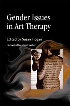 Paperback Gender Issues in Art Therapy Book