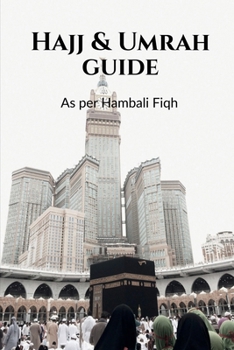 Paperback Hajj & Umrah Guide: As per Hambali Fiqh Book