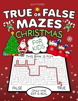 Paperback True Or False Mazes: Christmas Book