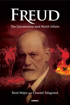 Paperback Freud: The Unconscious and World Affairs Book