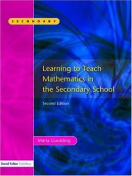 Paperback Learning to Teach Mathematics, Second Edition Book