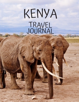 Kenya Travel Journal: African Travel Adapter photo pockets  i was here a travel Notebook for the curious minded 8.5 x 11