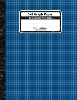 Paperback 5x5 Graph Paper Composition Notebook: Square Grid or Engineer Paper. Large Size, Match Science For Teens And Adults. Blue Graph Paper Squares Book Cov Book