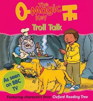 Troll Talk (The Magic Key) - Book  of the Magic Key