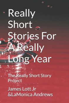 Paperback Really Short Stories For A Really Long Year Book