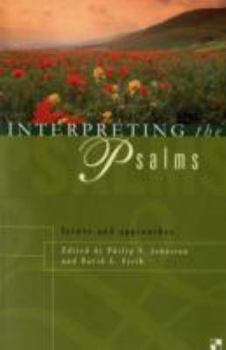 Paperback Interpreting the Psalms: Issues and Approaches Book