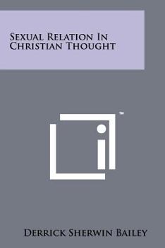 Paperback Sexual Relation In Christian Thought Book