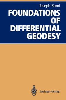 Paperback Foundations of Differential Geodesy Book