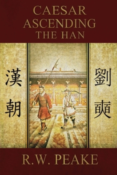 Paperback Caesar Ascending-The Han Book