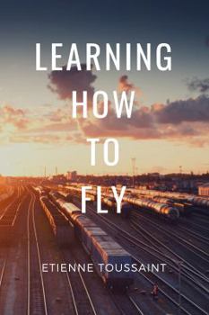 Paperback Learning How To Fly Book