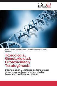 Paperback Toxicología, Genotoxicidad, Citotoxicidad y Teratogénesis [Spanish] Book