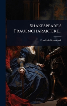 Hardcover Shakespeare's Frauencharaktere... [German] Book