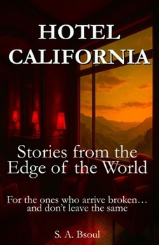 Paperback Hotel California: Stories from the Edge of the World Book