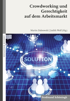 Paperback Crowdworking Und Gerechtigkeit Auf Dem Arbeitsmarkt [German] Book