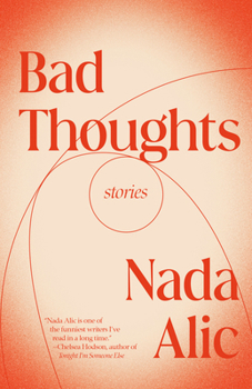 Paperback Bad Thoughts: Stories Book