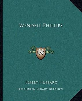 Paperback Wendell Phillips Book