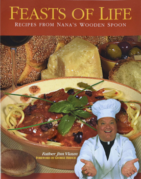 Paperback Feasts of Life: Recipes from Nana's Wooden Spoon Book