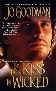 If His Kiss Is Wicked - Book #3 of the Grantham