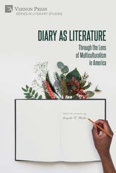 Paperback Diary as Literature: Through the Lens of Multiculturalism in America Book