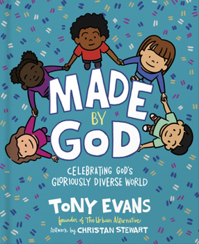 Hardcover Made by God: Celebrating God's Gloriously Diverse World Book
