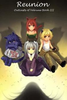 Paperback Outcasts of Velrune: Reunion Book