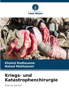 Paperback Kriegs- und Katastrophenchirurgie [German] Book