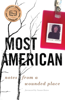Paperback Most American: Notes from a Wounded Place Book