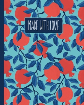 Made With Love: Unique Keepsake Wedding Gift of Your Treasured Family Recipes, Stories, and Traditions. Simple Layout and Format. Perfect for Bridal ... Design. (Keepsake Wedding Recipe Journal)