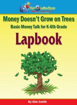 Paperback Money Doesnt Grow on Trees Book