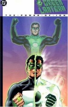 Green Lantern: The Power of Ion - Book  of the Kyle Rayner - Green Lantern