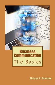 Paperback Business Communication: The Basics Book