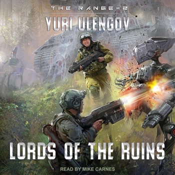Die Herren der Ruinen (Sperrgebiet Buch 2): LitRPG-Serie - Book #2 of the Range