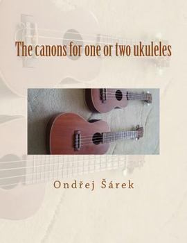 Paperback The canons for one or two ukuleles Book