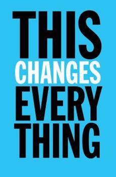 Hardcover This Changes Everything: Capitalism vs. the Climate Book
