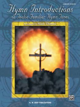 Paperback Hymn Introductions on Twelve Familiar Hymn Tunes Book