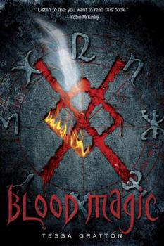 Blood Magic - Book #1 of the Blood Journals