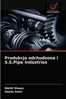 Paperback Produkcja odchudzona i S.S.Pipe Industries [Polish] Book