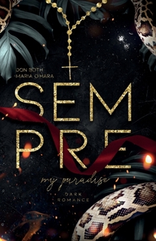 Sempre - my paradise - Book #2 of the Sempre