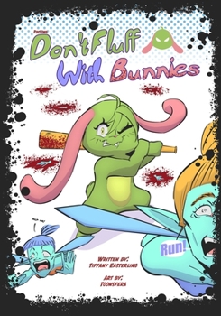 Paperback Don't Fluff With Bunnies Book
