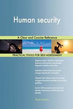 Paperback Human security A Clear and Concise Reference Book